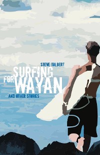 Cover Surfing for Wayan