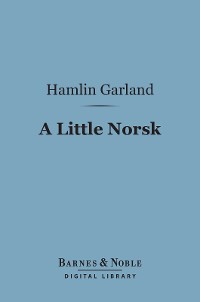 Cover A Little Norsk (Barnes & Noble Digital Library)