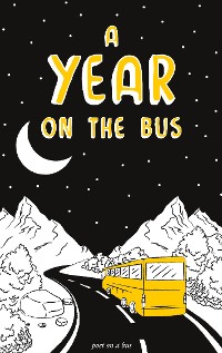 Cover A year on the bus