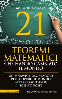 Cover 21 teoremi matematici che hanno cambiato il mondo