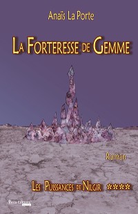 Cover Les Puissances de Nilgir - Tome 4