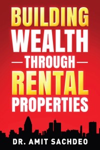 Cover Building Wealth through Rental Properties