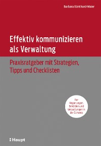 Cover Effektiv kommunizieren als Verwaltung