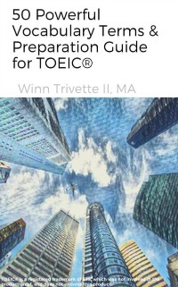 Cover 50 Powerful Vocabulary Terms & Preparation Guide for TOEIC(R)