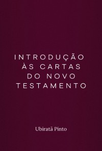 Cover Introdução Às Cartas Do Novo Testamento