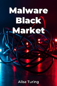 Cover Malware Black Market