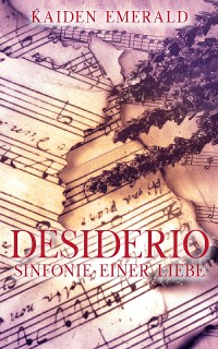 Cover Desiderio: Sinfonie einer Liebe