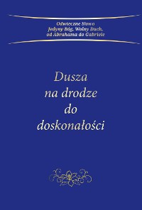 Cover Dusza na drodze do doskonałości