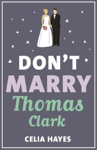 Cover Don't Marry Thomas Clark