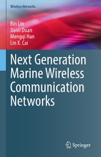 Cover Next Generation Marine Wireless Communication Networks