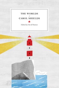 Cover Worlds of Carol Shields