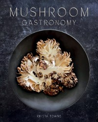 Cover Mushroom Gastronomy