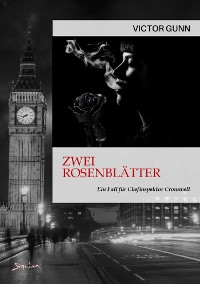 Cover ZWEI ROSENBLÄTTER - EIN FALL FÜR CHEFINSPEKTOR CROMWELL