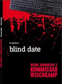 Cover Kommissar Wischkamp: Blind Date