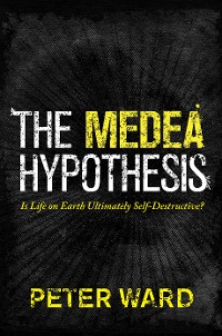 Cover The Medea Hypothesis