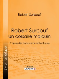 Cover Robert Surcouf, un corsaire malouin