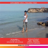Cover Dimagrire con il Walking Yoga