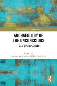 Cover Archaeology of the Unconscious