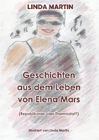 Cover Geschichten aus dem Leben von Elena Mars