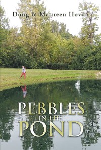 Cover Pebbles in the Pond