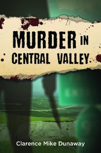 Cover Murder in Central Valley