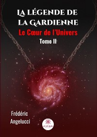 Cover La légende de la Gardienne - Tome 2