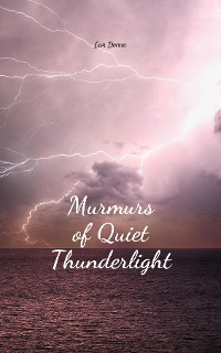 Cover Murmurs of Quiet Thunderlight