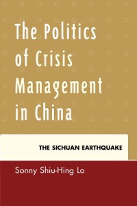 Cover Politics of Crisis Management in China