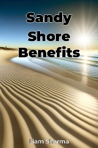 Cover Sandy Shore Benefits