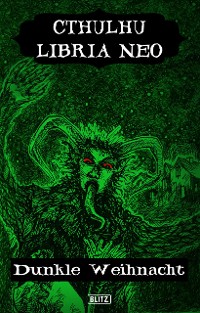 Cover Lovecrafts Schriften des Grauens 21: Cthulhu Libria Neo 3
