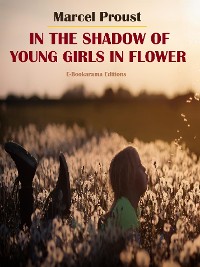 Cover In the Shadow of Young Girls in Flower