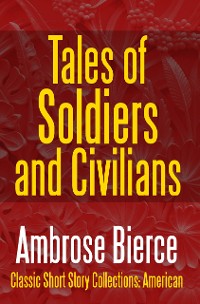 Cover Tales of Soldiers and Civilians