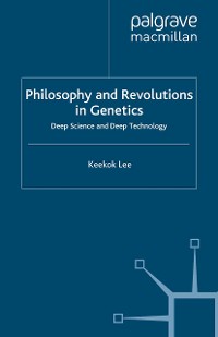 Cover Philosophy and Revolutions in Genetics