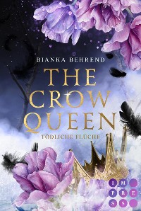 Cover The Crow Queen 2: Tödliche Flüche