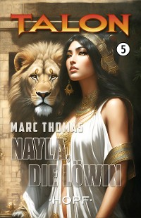 Cover Talon Band 5: Nayla, die Löwin
