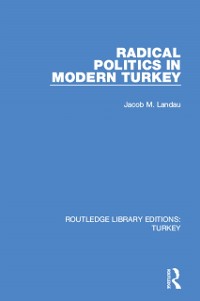 Cover Radical Politics in Modern Turkey
