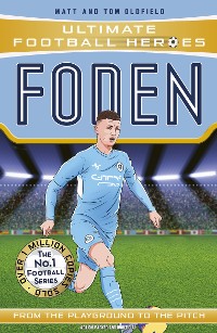 Cover Foden (Ultimate Football Heroes - The No.1 football series)