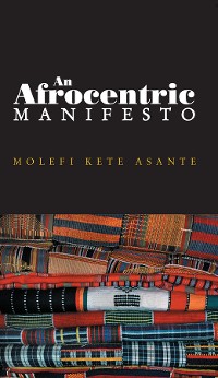 Cover An Afrocentric Manifesto