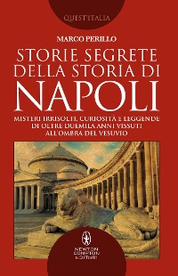 Cover Storie segrete della storia di Napoli