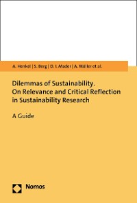 Cover Dilemmas of Sustainability. On Relevance and Critical Reflection in Sustainability Research