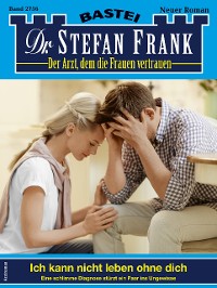 Cover Dr. Stefan Frank 2756