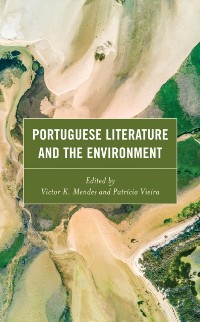 Cover Portuguese Literature and the Environment