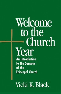 Cover Welcome to the Church Year