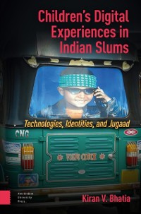 Cover Children's Digital Experiences in Indian Slums