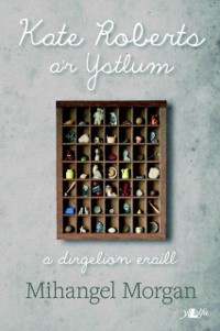 Cover Kate Roberts a''r Ystlum - A Dirgelion Eraill