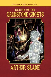 Cover Return of the Grudstone Ghosts
