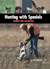 Cover Hunting with Spaniels