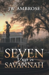 Cover Seven Days in Savannah