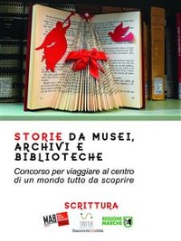 Cover Storie da musei, archivi e biblioteche - i racconti (7. edizione)