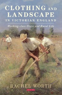 Cover Clothing and Landscape in Victorian England